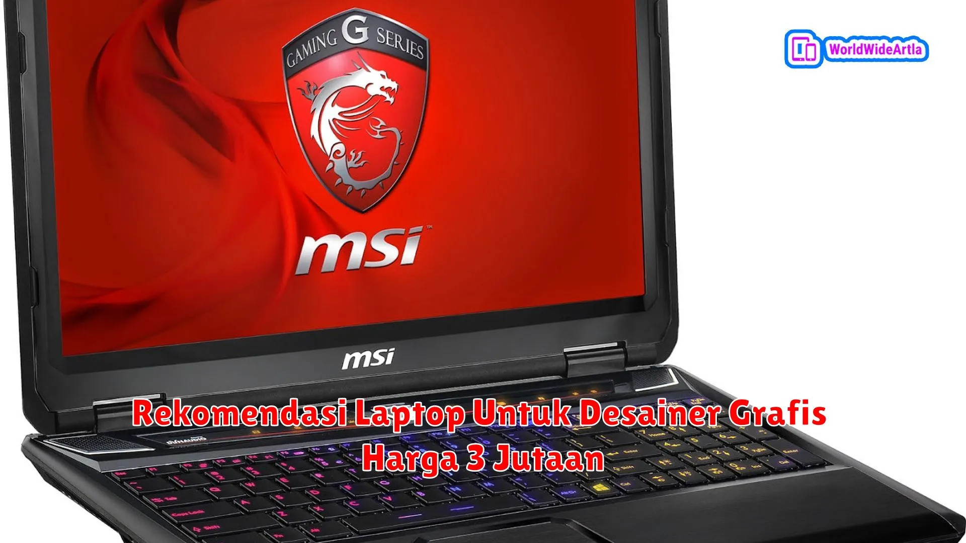 Rekomendasi Laptop Untuk Desainer Grafis Harga 3 Jutaan