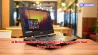10 Rekomendasi Laptop Untuk Pengajar Virtual Harga 3 Jutaan