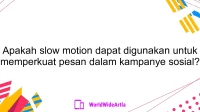 Apakah slow motion dapat digunakan untuk memperkuat pesan dalam kampanye sosial?