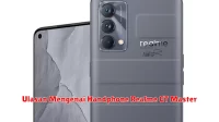 Ulasan Mengenai Handphone Realme GT Master