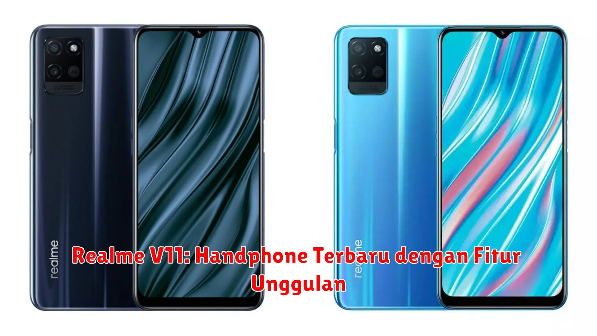 Realme V11: Handphone Terbaru dengan Fitur Unggulan