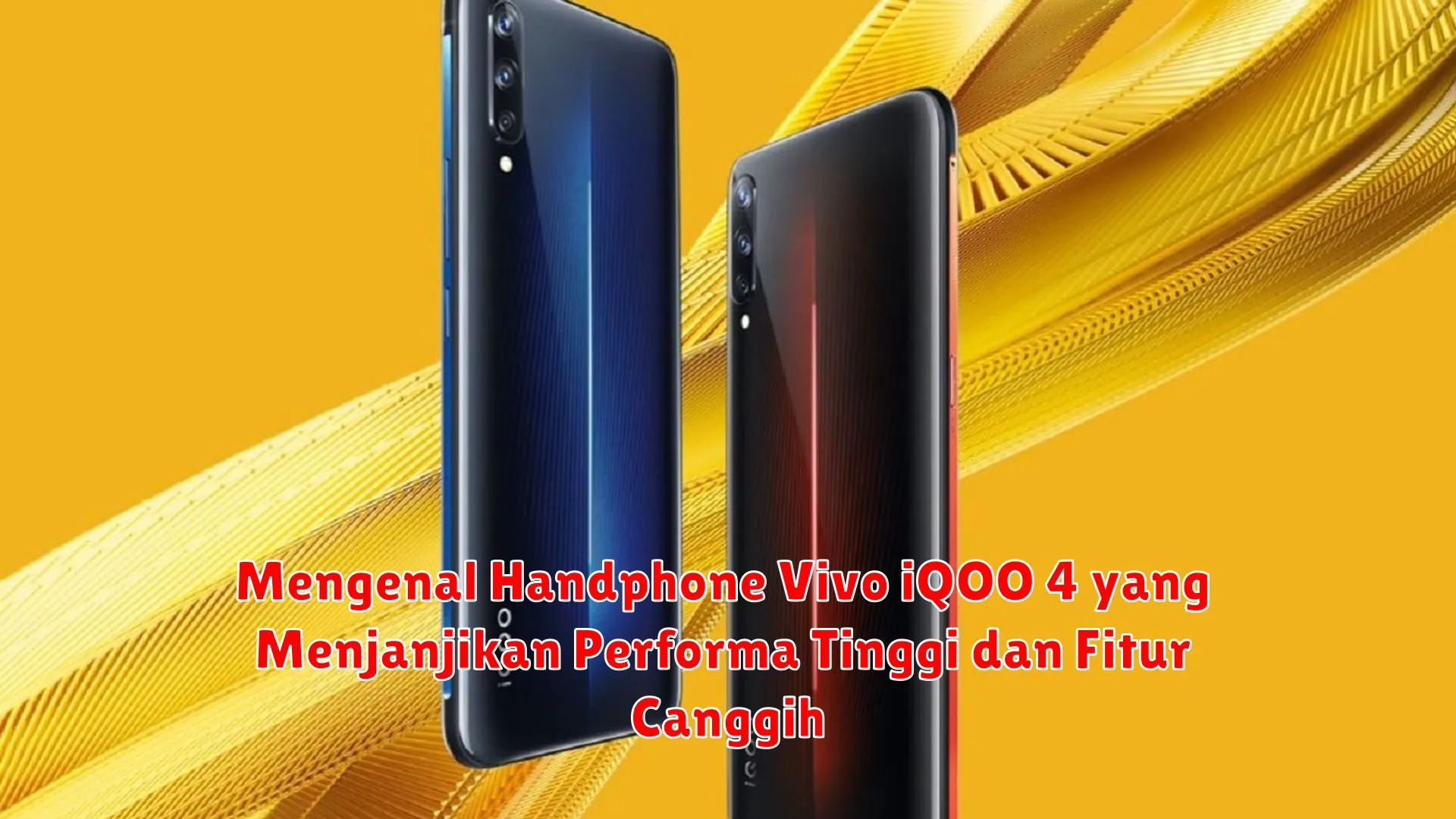Mengenal Handphone Vivo iQOO 4 yang Menjanjikan Performa Tinggi dan Fitur Canggih