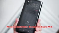 Mengenal Lebih Dekat Handphone Xiaomi Mi 8