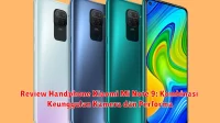 Review Handphone Xiaomi Mi Note 9: Kombinasi Keunggulan Kamera dan Performa